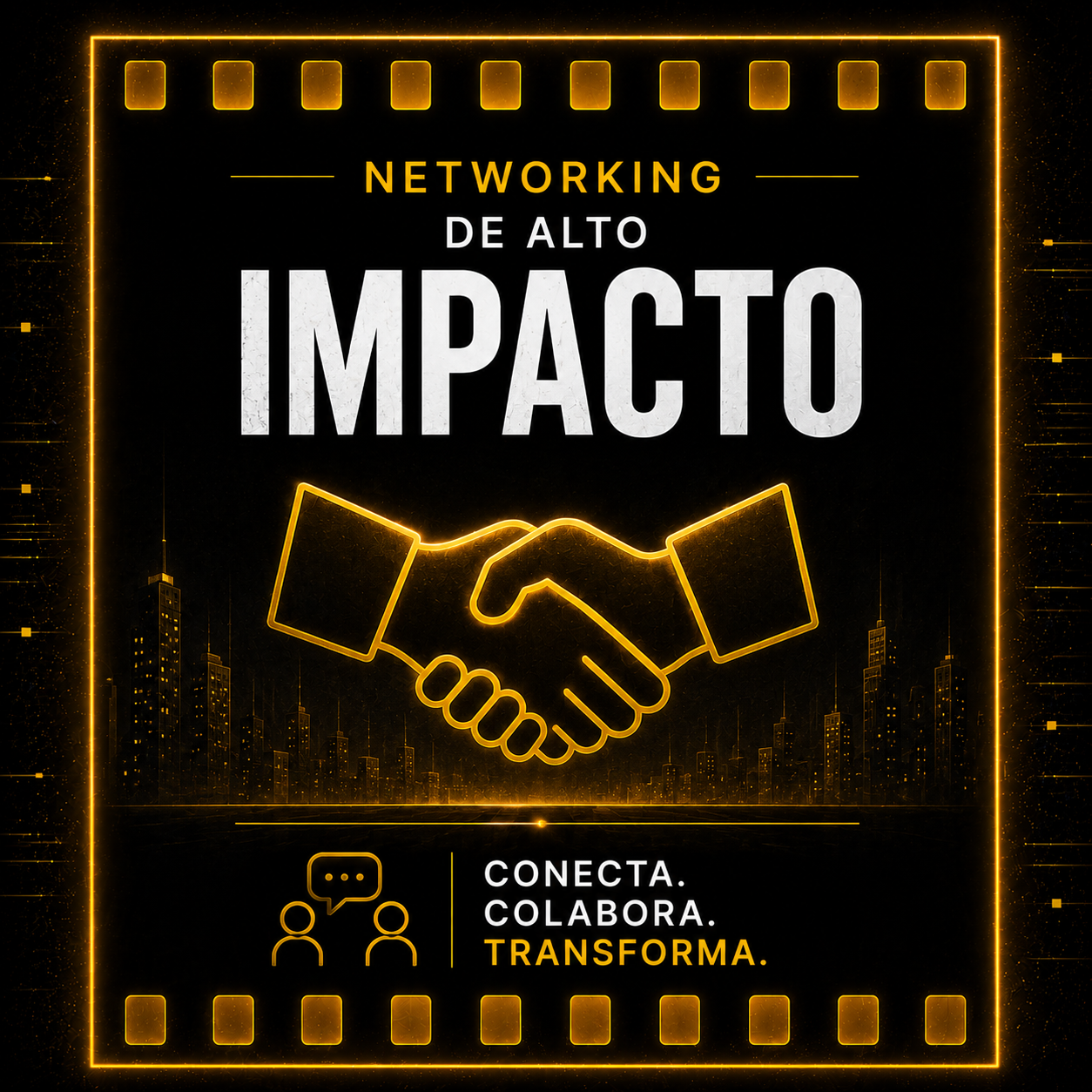 NETWORKING DE ALTO IMPACTO